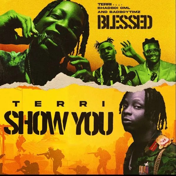 Terri – Blessed Ft. Bhadboi OML & Badboy Timz Terri – Blessed Ft. Bhadboi OML & Badboy Timz
