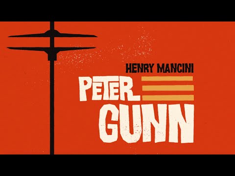 Henry Mancini - The Music From Peter Gunn Henry Mancini - The Music From Peter Gunn