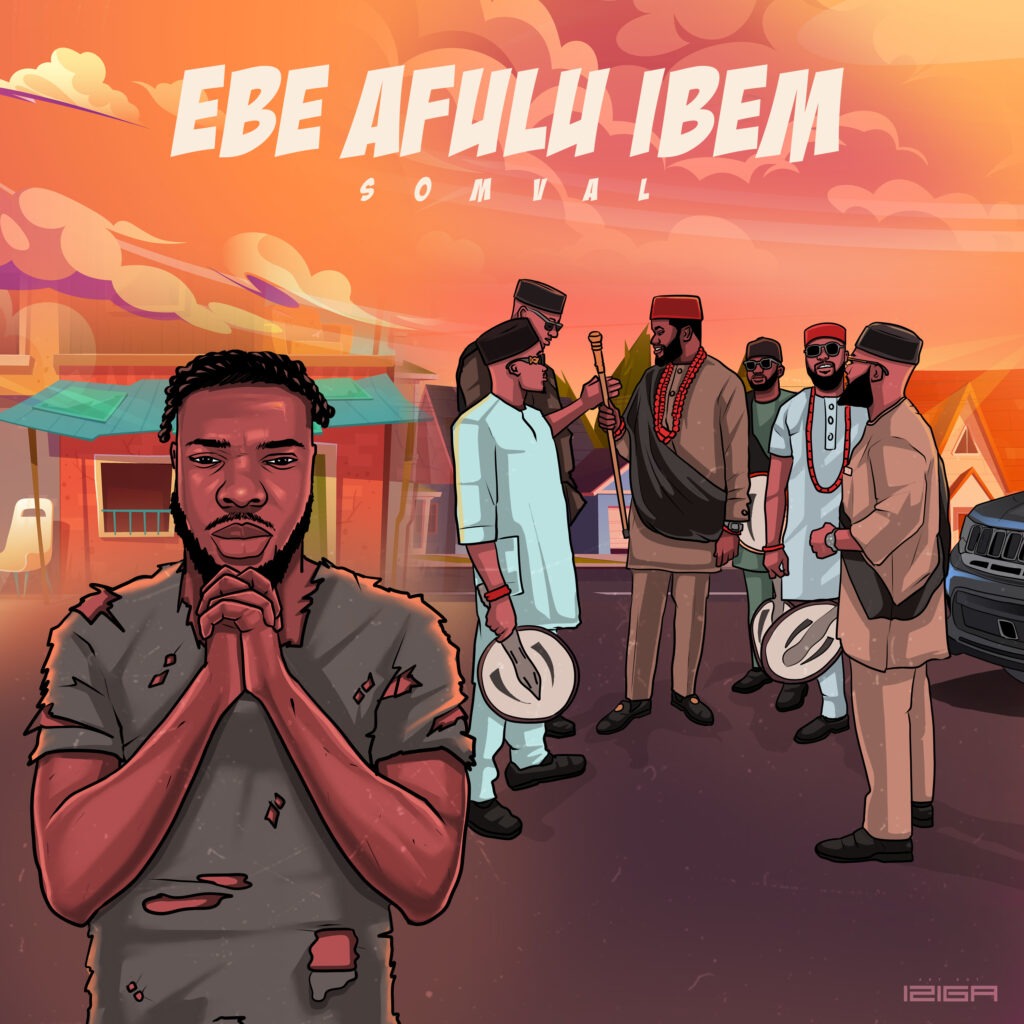Somval – Ebe Afulu Ibem Ka Afum Somval – Ebe Afulu Ibem Ka Afum