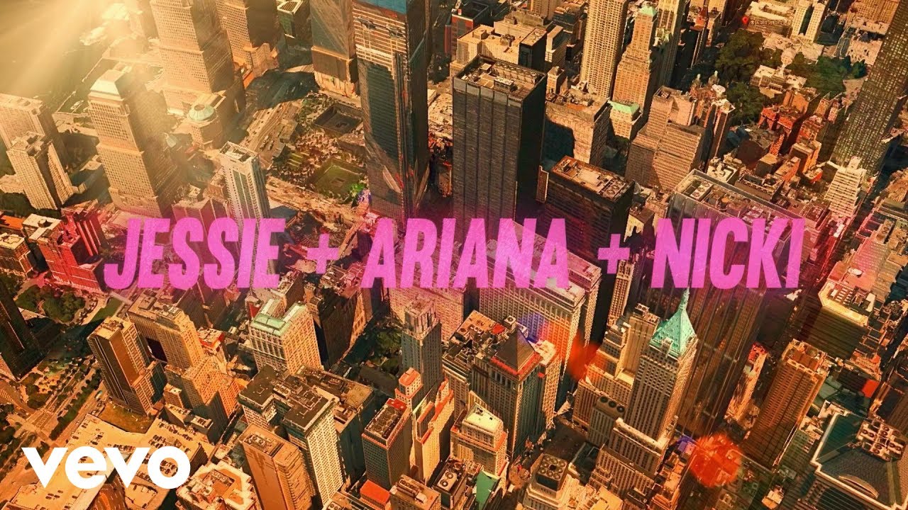 Jessie J – Bang Bang Ft. Ariana Grande & Nicki Minaj Jessie J – Bang Bang