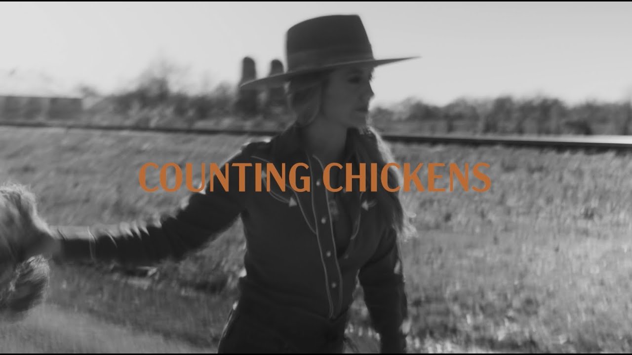 Lainey Wilson – Counting Chickens Lainey Wilson – Counting Chickens
