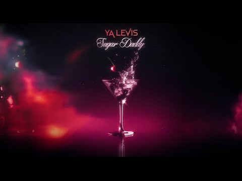 YA LEVIS – Sugar Daddy YA LEVIS – Sugar Daddy
