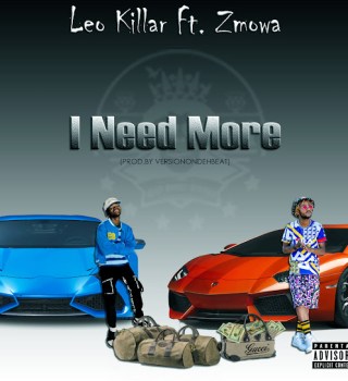 Leo Killar – I Need More ft. Zmowa Leo Killar – I Need More ft. Zmowa