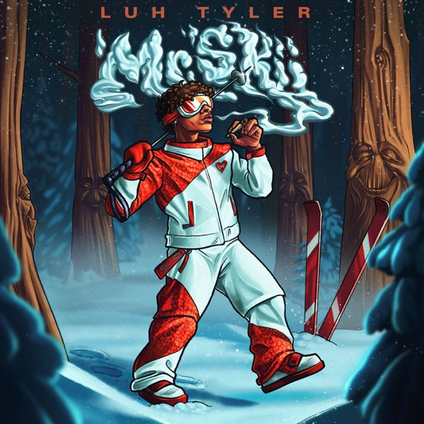 ALBUM: Luh Tyler – Mr. Skii Luh-Tyler-E28093-Mr.-Skii