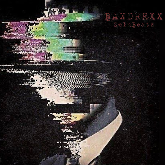 ZeluBeatz – Bandrexx Ft. Yumbs & DJ FLIPY ZeluBeatz – Bandrexx Ft. Yumbs & DJ FLIPY