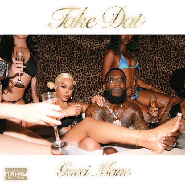 Gucci Mane – TakeDat Gucci Mane – TakeDat