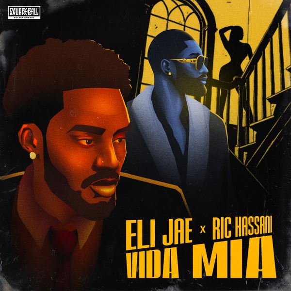 Eli Jae – Vida Mia Ft Ric Hassani Eli Jae – Vida Mia