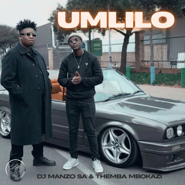 DJ Manzo SA – UMLILO Ft Themba Mbokazi DJ Manzo SA – UMSINDO 3STEP REMIX