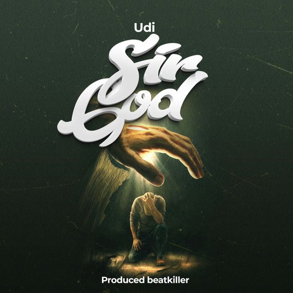 Udi – Sir God Udi – Sir God