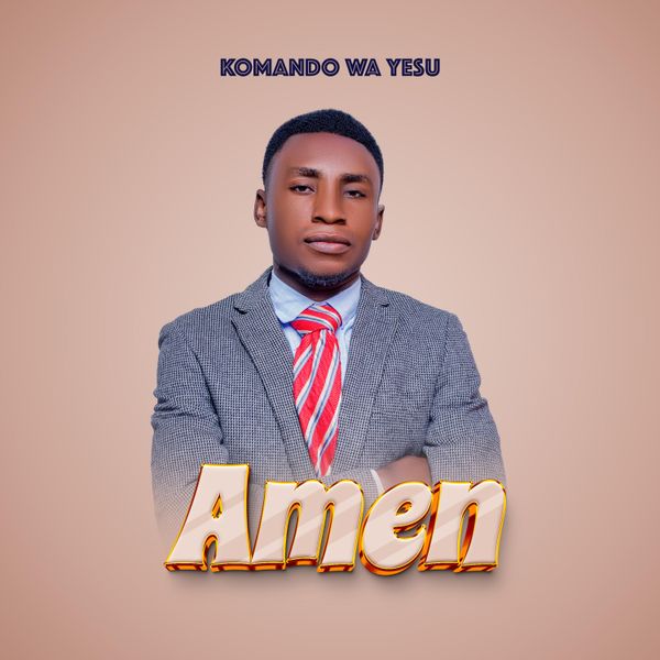 Komando wa Yesu – Amen Komando wa Yesu – Amen