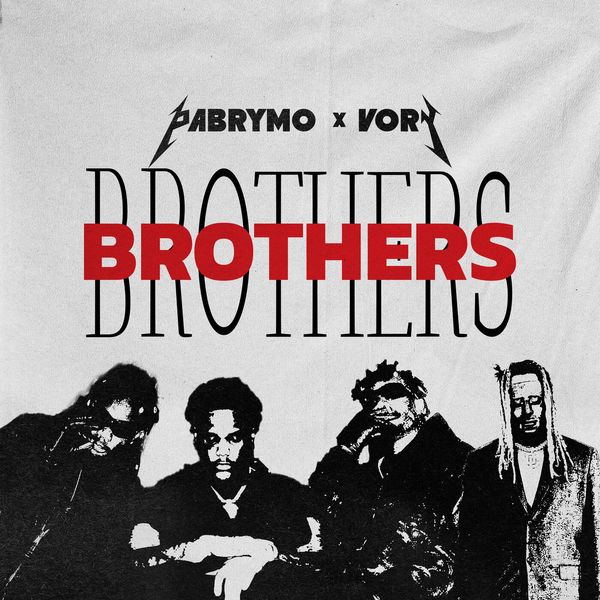 PaBrymo – Brothers Ft. Vory PaBrymo – Brothers