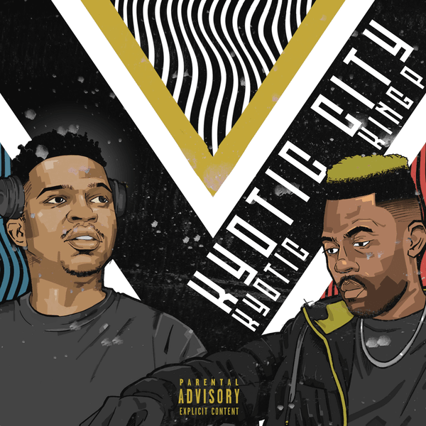 Kyotic – Konke Ft King P & King JS Kyotic – Why Ung
