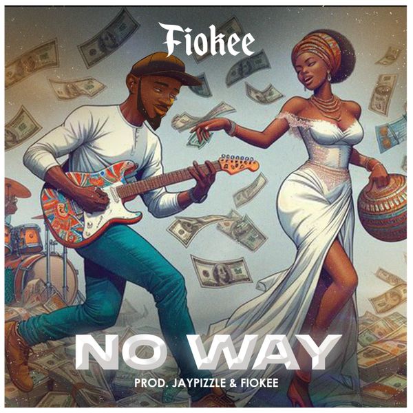 Fiokee – No Way Fiokee – No Way
