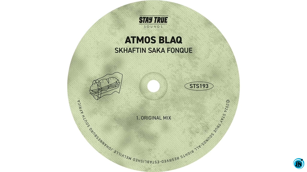 Atmos Blaq – Skhaftin Saka Fonque Atmos Blaq – Skhaftin Saka Fonque