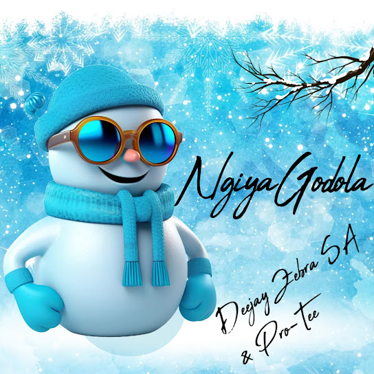 Deejay Zebra SA – Ngiya Godola Ft Pro-Tee Deejay Zebra SA – Ngiya Godola