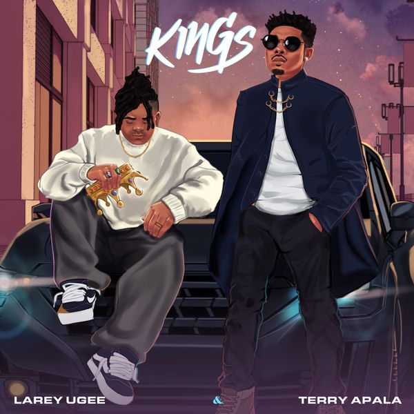 Larey Ugee – Kings Ft Terry Apala Larey Ugee – Kings