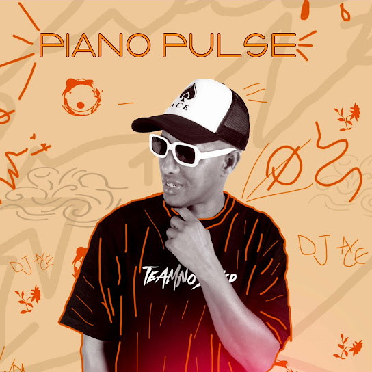 DJ Ace – Inginka Ft. LeeKay, Kay Ricch, La'Kayy & Mega K DJ Ace – Piano Pulse