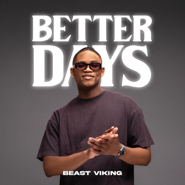 Beast Viking – Better Days Beast Viking – Better Days