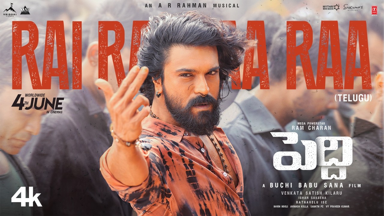 Rai Rai Raa Raa Song (Telugu) | Peddi | Ram Charan | Janhvi | Buchi Babu Sana | AR Rahman 1777743846_maxresdefault.jpg
