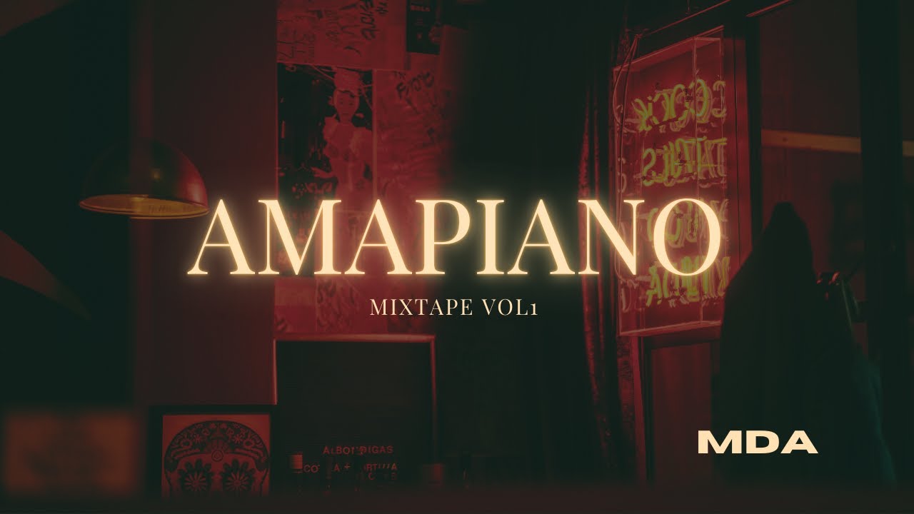 AMAPIANO MIXTAPE VOL 1 (CHILL VIBES) | By MDA 1777745661_maxresdefault.jpg