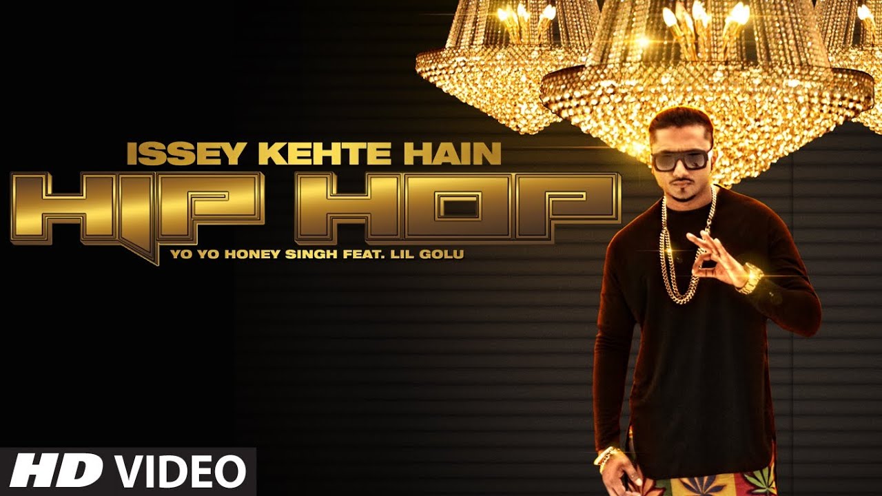Official: Issey Kehte Hain Hip Hop Full Video Song | Yo Yo Honey Singh | World Music Day 1777789379_maxresdefault.jpg