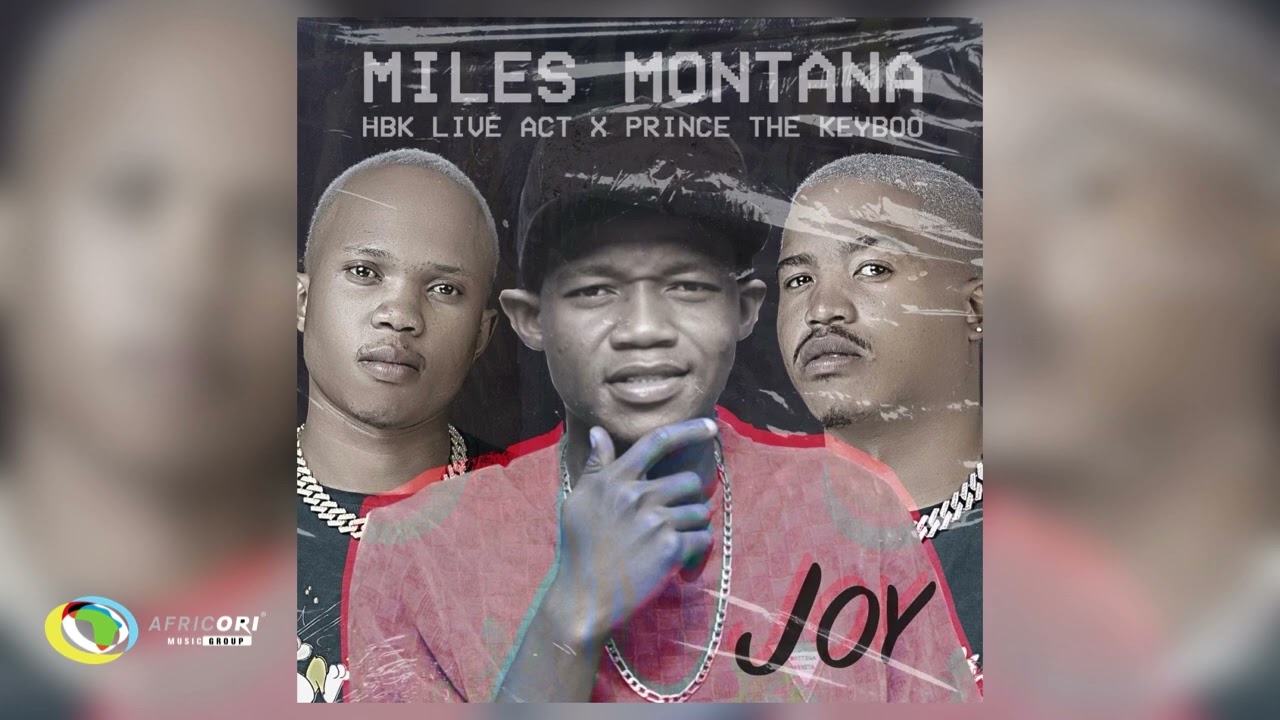 Miles Montana, HBK Live Act and Prince The Keyboo - Joy (Official Audio) 1777790451_maxresdefault.jpg