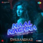 Naal Nachna (From "Dhurandhar") 1777870354_maxresdefault.jpg