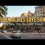 Golden Oldies 50s 60s 70s Love Songs ๐ Tom Jones, Elvis, Sinatra, Carpenters | Golden Love Memories 1777907872_hqdefault.jpg