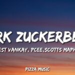 Mulest Vankay - Mark Zuckerberg (feat.Pcee,Scotts Maphuma & slyzza Rsa) (Lyrics) 1779187937_maxresdefault.jpg