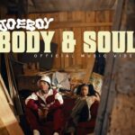 Joeboy - Body & Soul (Official Video) 1779676448_maxresdefault.jpg