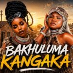 Bakhuluna Kangaka New Amapiano Hit Song 2026 1781059190_maxresdefault.jpg