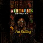 I'm Falling 🔥| Afrobeats x AfroR&B x Afrofusion | Afrobeats District | #afrobeats #afromix #afroR&B 1783891276_maxresdefault.jpg